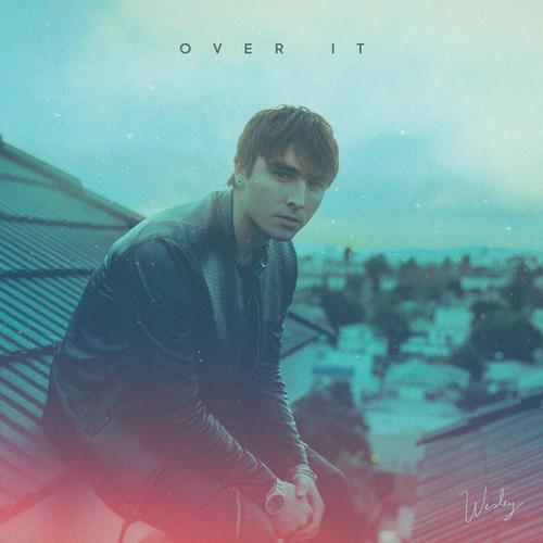 OVER IT (Explicit)