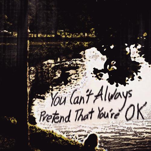 You can't always pretend that you're okay (Sped up Version) [Explicit]