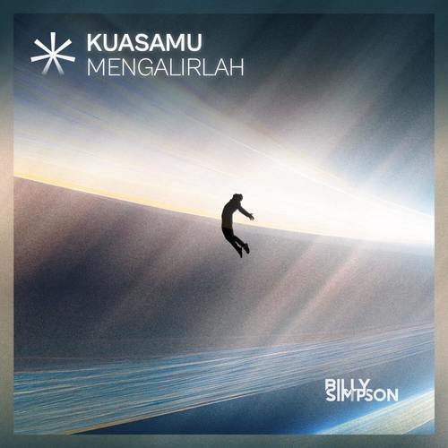 Kuasa-Mu Mengalirlah