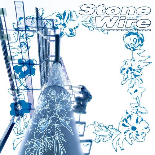 Stone Wire (Explicit)