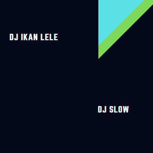 Dj Ikan Lele