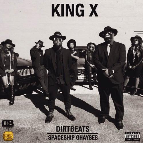 King X (feat. Spaceship Ohayses) [Explicit]