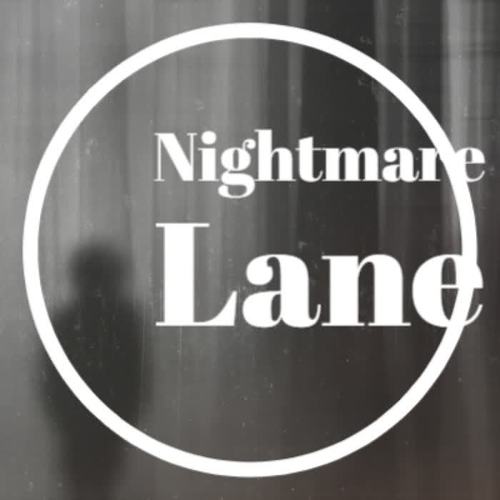 Nightmare Lane