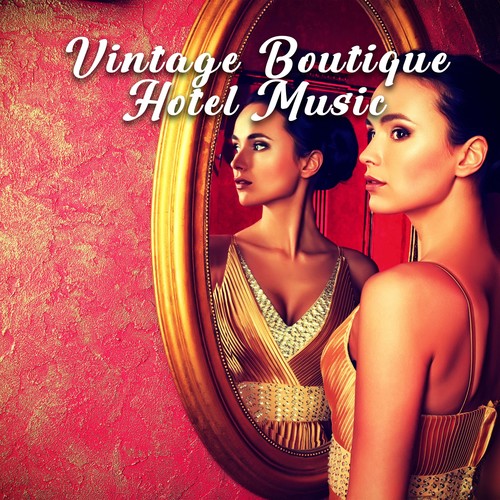 Vintage Boutique Hotel Music