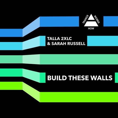 Build These Walls