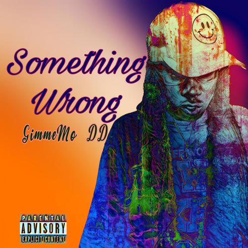 Something Wrong (Explicit)