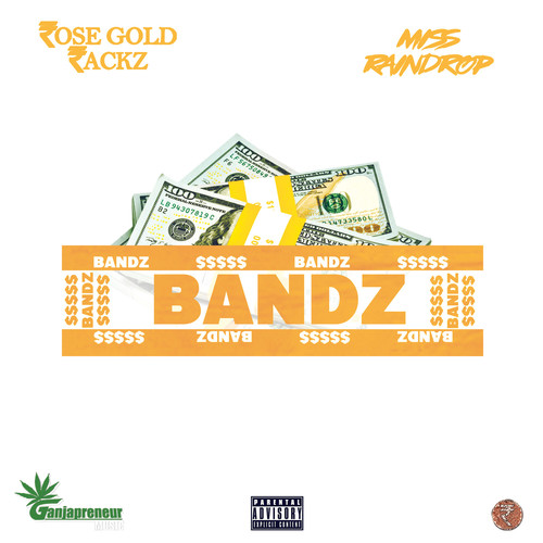 Bandz (Explicit)