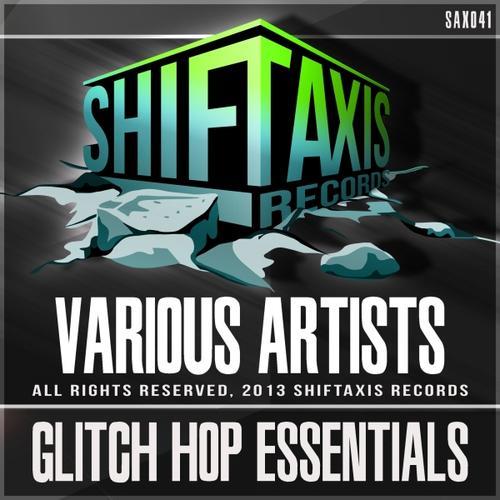 Glitch Hop Essentials