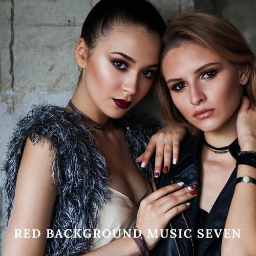 Red background music seven