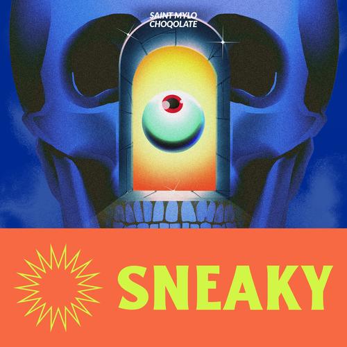 Sneaky (Explicit)