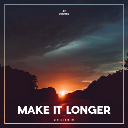 Make It Longer