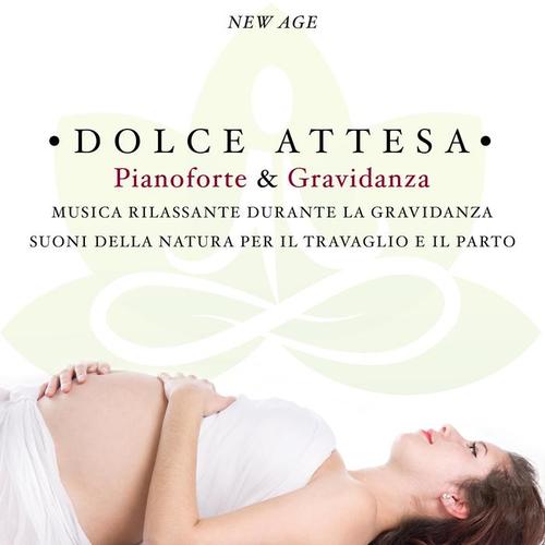 Dolce Attesa, Pianoforte & Gravidanza: Ninna Nanna di Pianoforte per Mamma e Neonato, Musica Rilassante durante la Gravidanza, Pianoforte Relax & Suoni della Natura per il Travaglio e il Parto