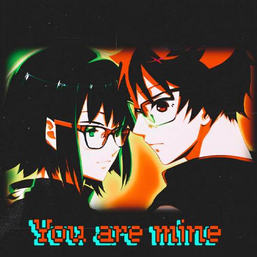 You Are Mine