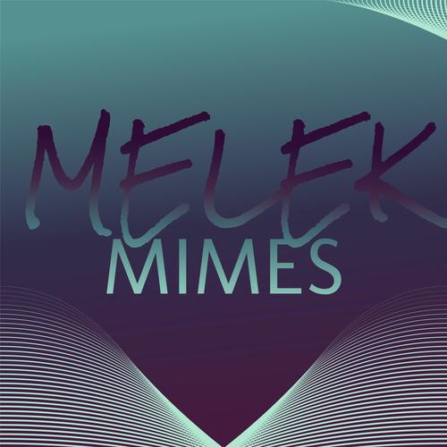 Melek Mimes