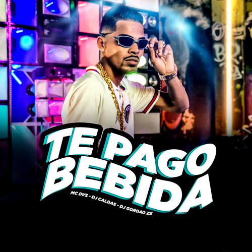 Te Pago Bebida (Explicit)