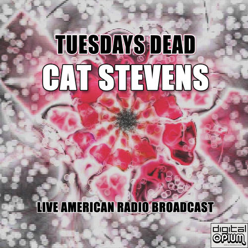 Tuesdays Dead (Live)