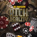 RICH REALITY (Explicit)