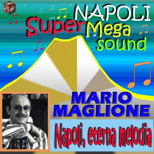 Napoli eterna melodia