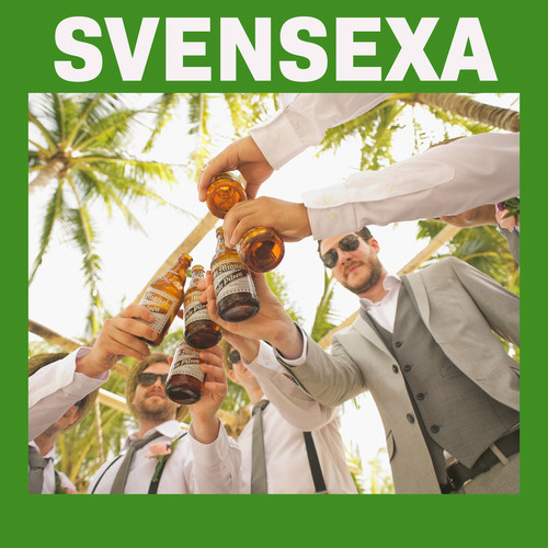 Svensexa (Explicit)