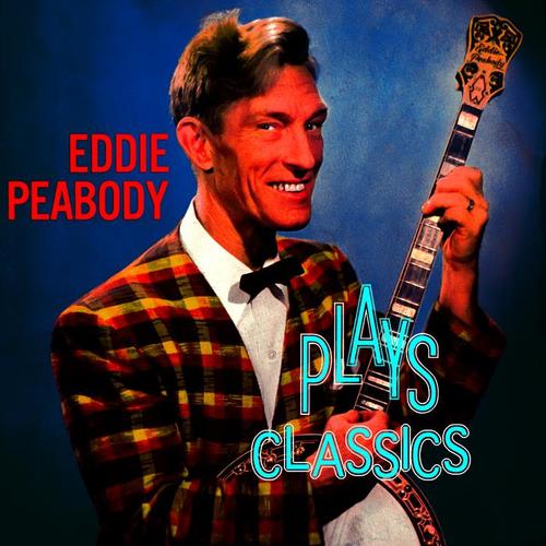 Eddie Peabody Plays!