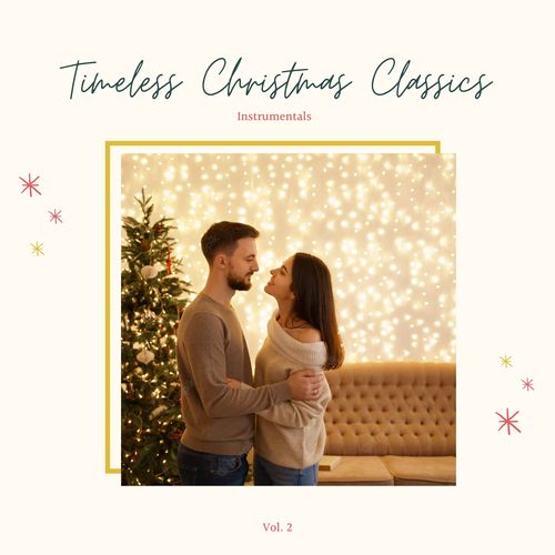 Timeless Christmas Classics - Instrumentals, Vol. 02