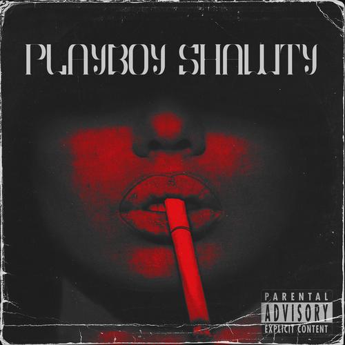 Playboy Shawty (feat. Rejekt) [Explicit]