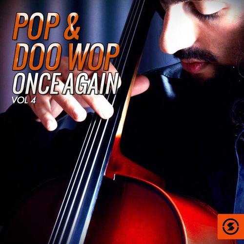 Pop & Doo Wop Once Again, Vol. 4