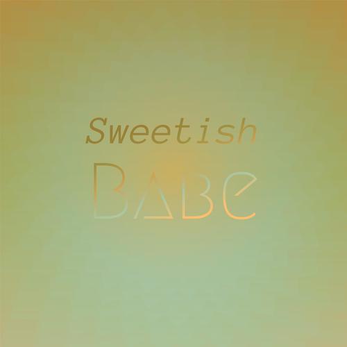 Sweetish Babe