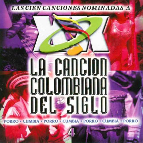 La Canción Colombiana del Siglo - 4