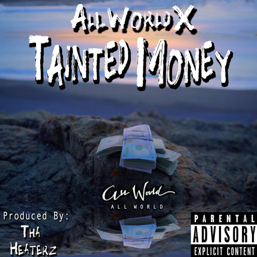 Tainted Money (Explicit)
