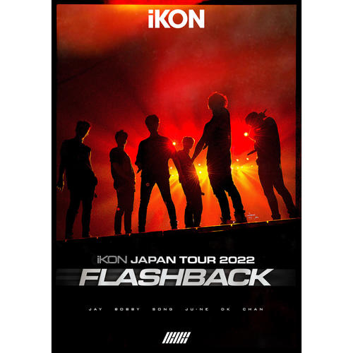 iKON JAPAN TOUR 2022 [FLASHBACK] (Live)