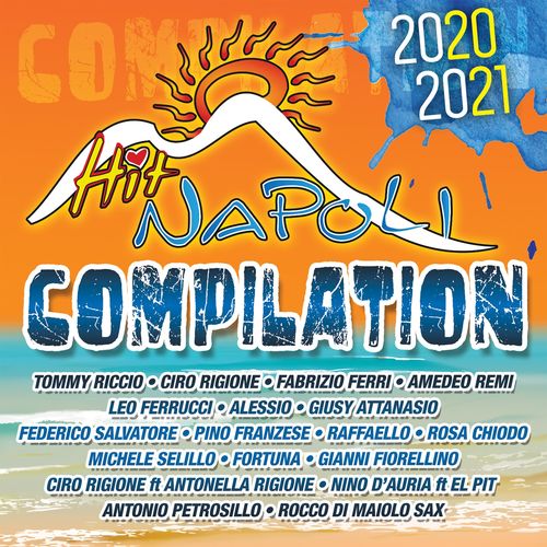 Hit Napoli Compilation 2020-2021 (Explicit)