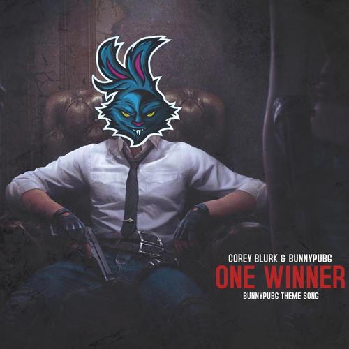 One Winner (feat. BunnyPubG) [Explicit]