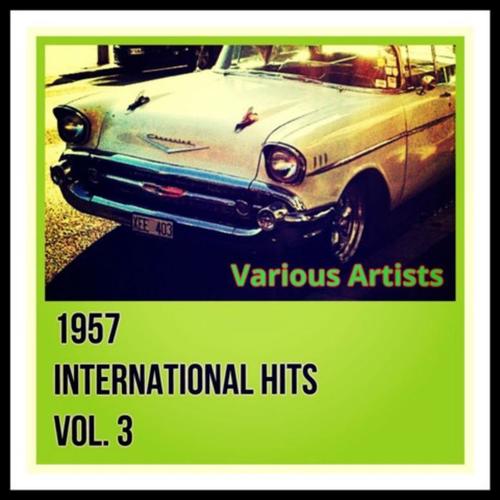 1957 International Hits Vol. 3