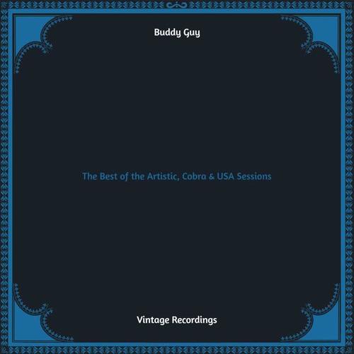 The Best of the Artistic, Cobra & USA Sessions (Hq remastered) [Explicit]