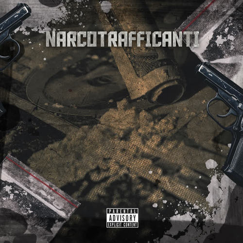 Narcotrafficanti (Explicit)