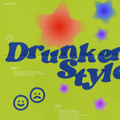 Drunken Style (Explicit)