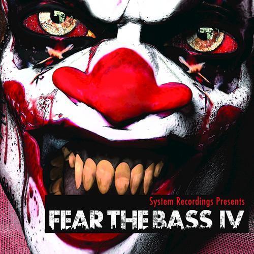 Fear The Bass IV