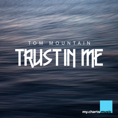 Trust In Me