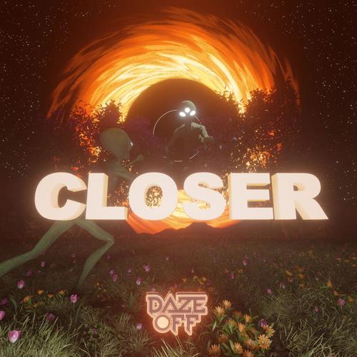 Closer