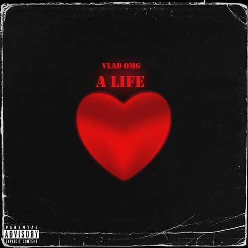 A Life (Explicit)