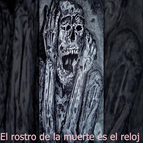 El rostro de la muerte es el reloj