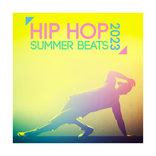 Hip Hop Summer Beats 2023 (Explicit)