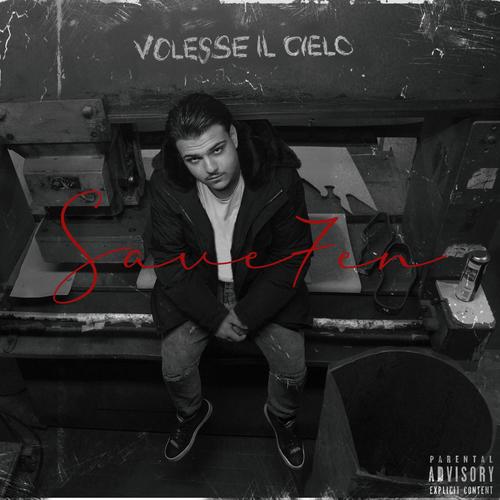 Volesse Il Cielo (Explicit)