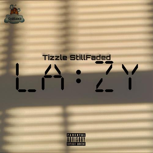 LAZY (Long Time) [Explicit]