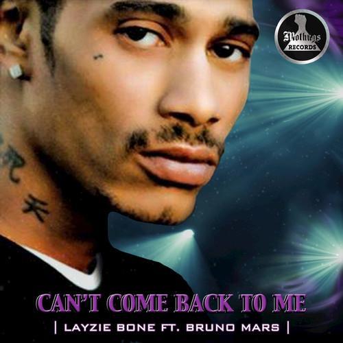 Can't Come Back to Me (feat. Bruno Mars)