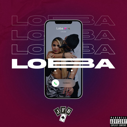 Loba (Explicit)