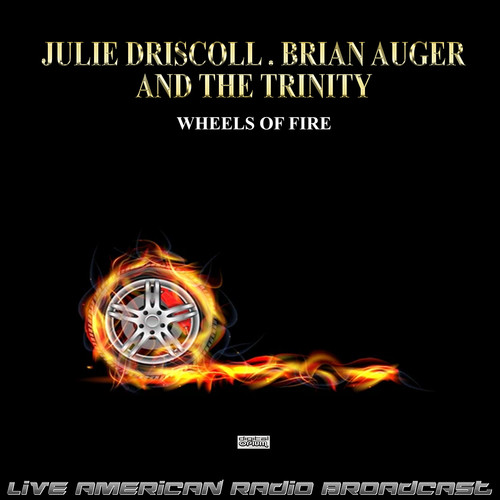 Wheels Of Fire (Live)