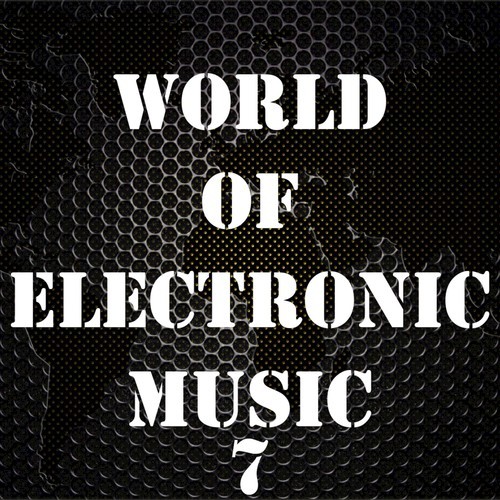 World of Electronic Music, Vol. 7