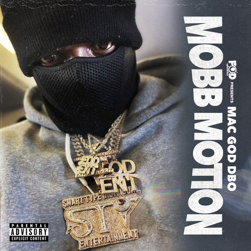 Mobb Motion (Explicit)